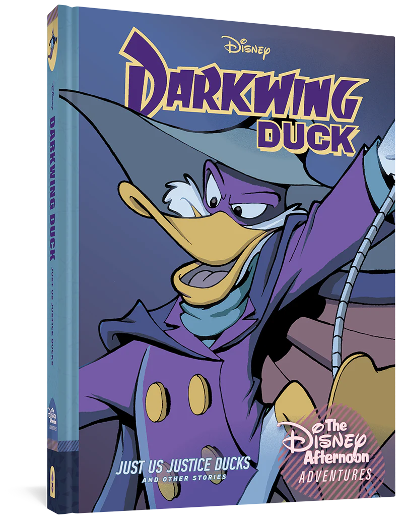 Darkwing Duck: Just Us Justice Ducks: Disney Afternoon Adventures Vol. 1