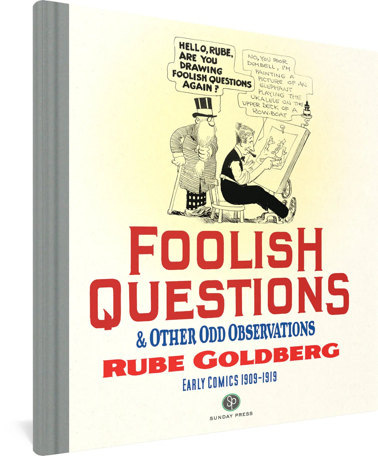 Foolish Questions & Other Odd Observations