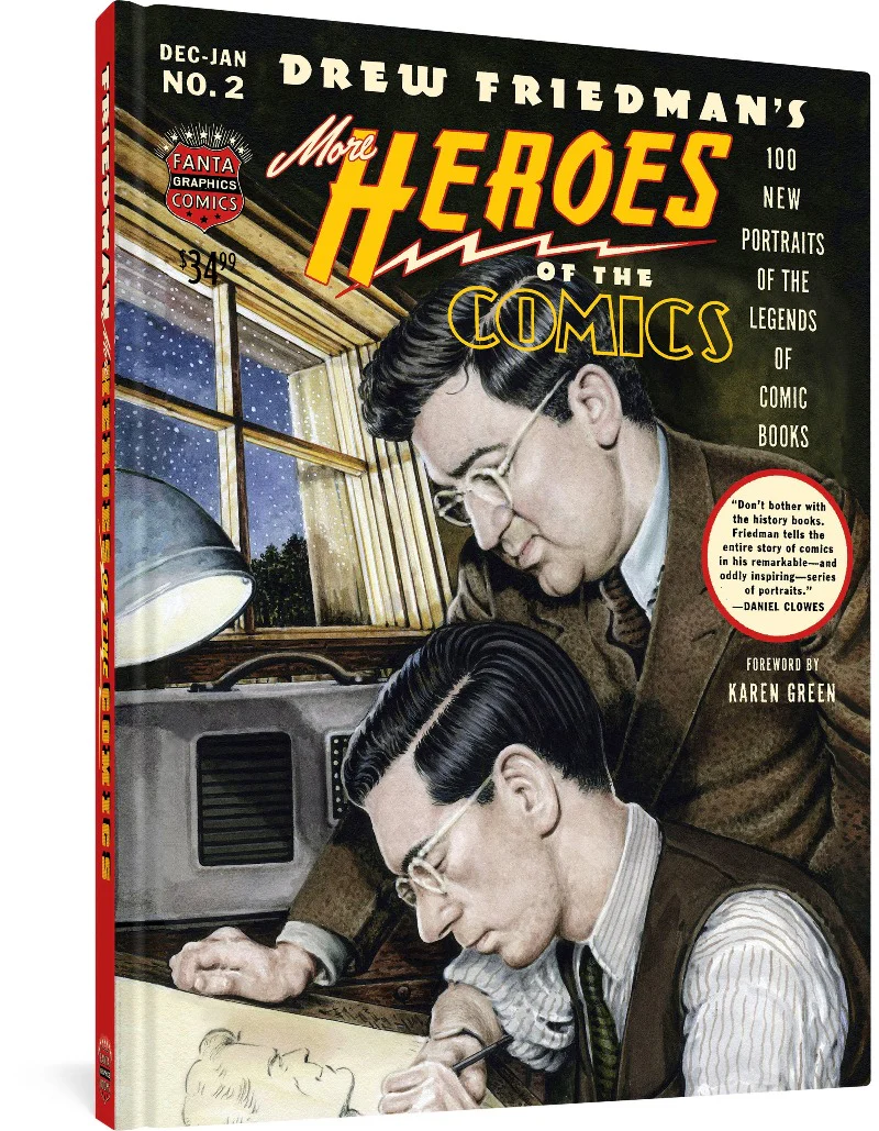 More Heroes Of The Comics: Portraits Of The Legends Of Comic Books