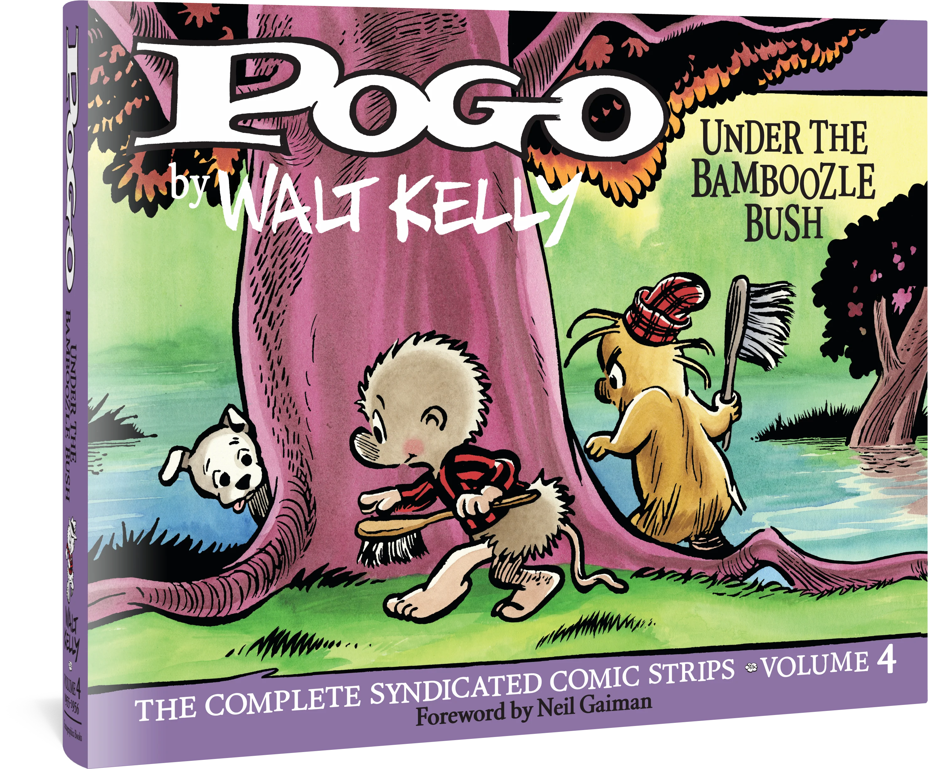 Pogo The Complete Syndicated Comic Strips: Volume 4: Under The Bamboozle Bush