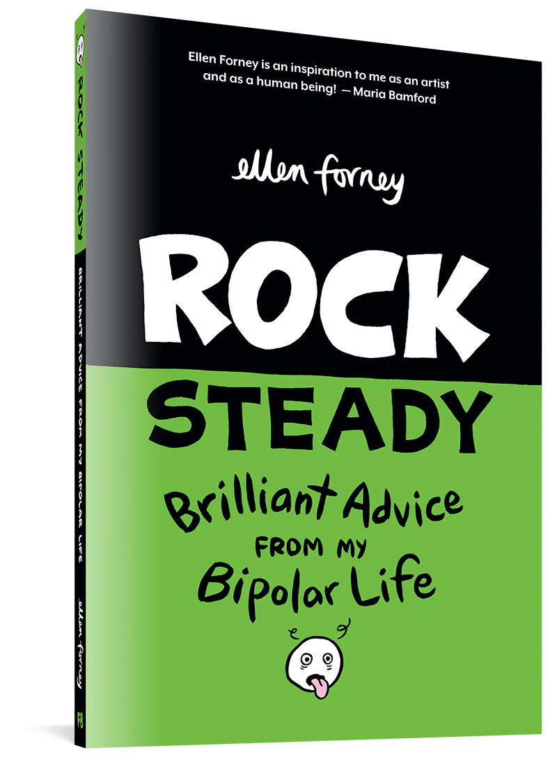 Rock Steady: Brilliant Advice From My Bipolar Life