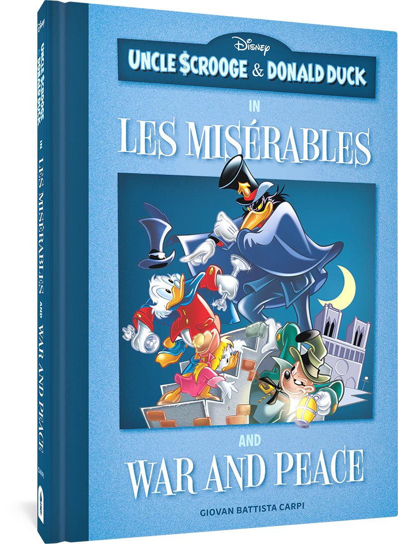 Uncle Scrooge and Donald Duck in Les Misérables and War and Peace