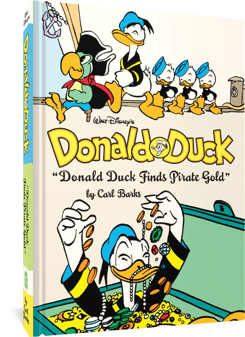 Walt Disney's Donald Duck "Donald Duck Finds Pirate Gold": The Complete Carl Barks Disney Library Vol. 1