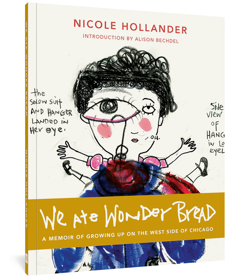 We Ate Wonder Bread