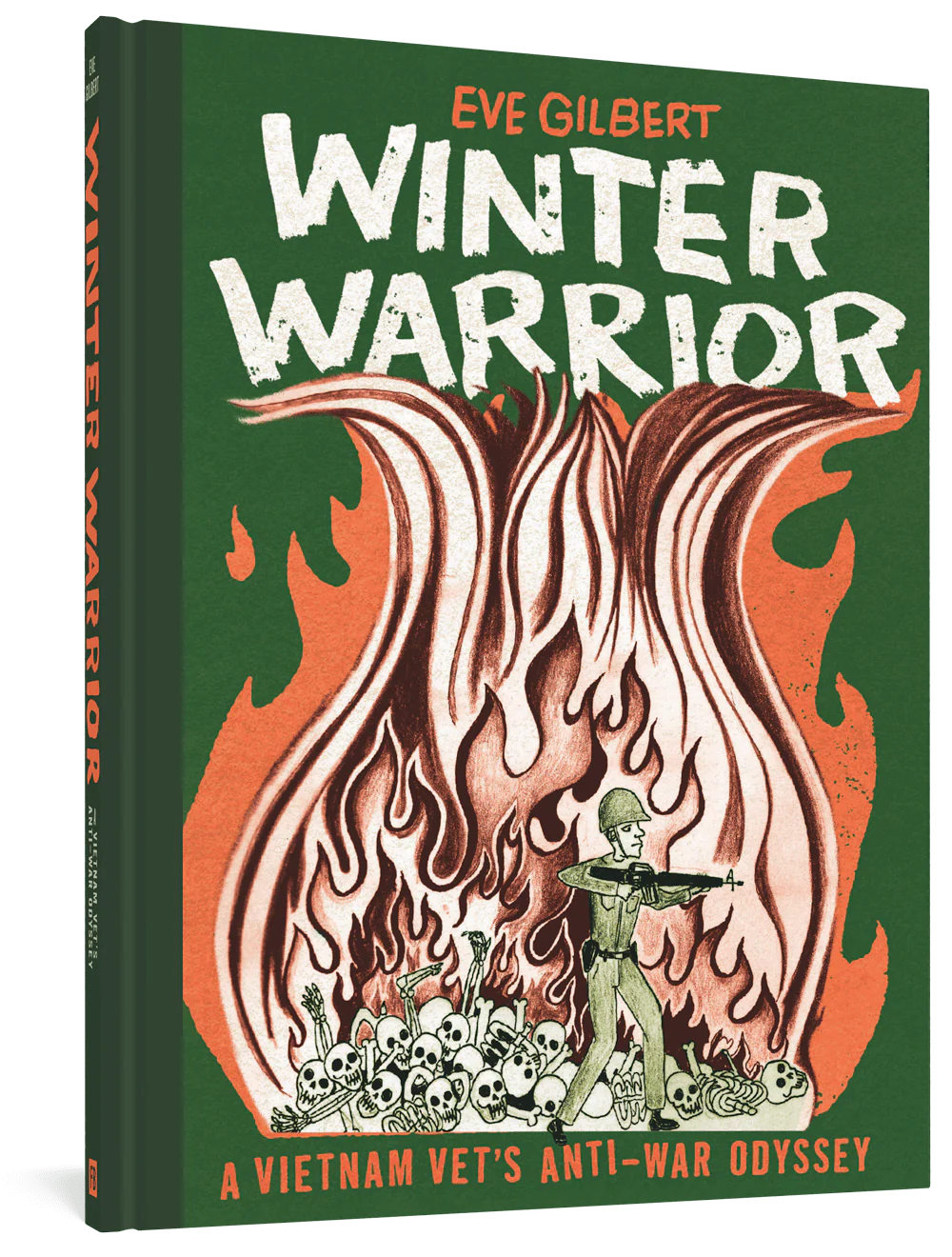 Winter Warrior: A Vietnam Vet's Anti-War Odyssey